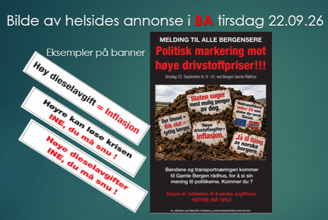 Bergen Lastebileierforening og Aksjonskomiteen NOK er NOK - Markering mot høye drivstoffpriser onsdag 23.09.26. 